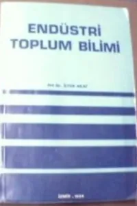 Endüstri Toplum Bilimi