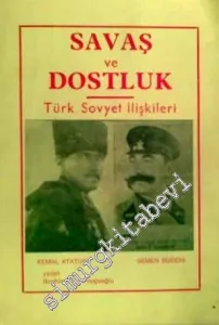 Savaş ve Dostluk : Türk Sovyet İlişkileri -        1979