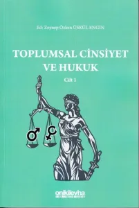 Toplumsal Cinsiyet ve Hukuk