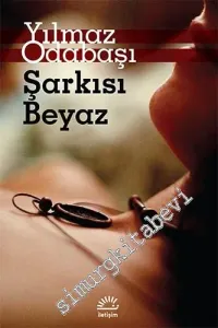 Şarkısı Beyaz -