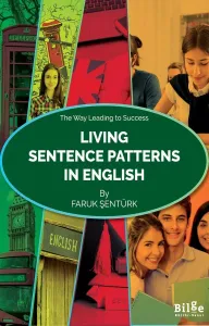 Living Sentence Patterns In English-The Way Leading to Success