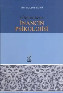 Günümüzde İnancın Psikolojisi