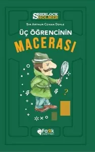 Sherlock Holmes-Üç Öğrencinin Macerası Fark Yayınları 9786057676368