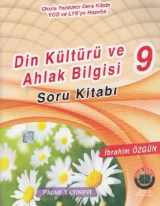 Palme 9. Sınıf Din Kültürü Ve Ahlak Bilgisi Soru Kitabı