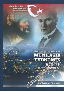 Sorular ve Cevaplar ile Münhasır Ekonomik Bölge (MEB) Kavramı  CİLTLİ -         2019