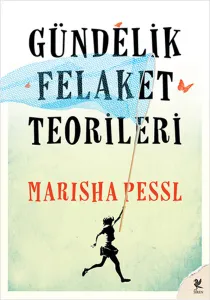 Gündelik Felaket Teorileri