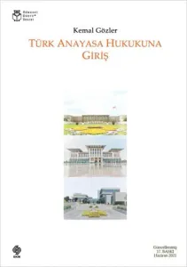Türk Anayasa Hukukuna Giriş