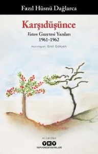 Karşıdüşünce – Vatan Gazetesi Yazıları 1961-1962