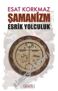 Şamanizm: Esrik Yolculuk -         2016