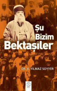 ŞU BİZİM BEKTAŞÎLER