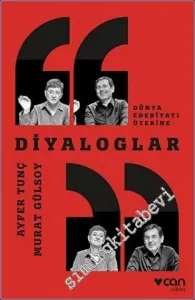 Diyaloglar : Dünya Edebiyatı Üzerine -         2022