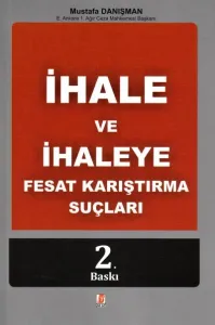 İhale ve İhaleye Fesat Karıştırma Suçları