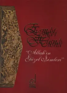 Esma-i Hüsna; Allah'ın Güzel İsimleri