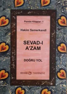 Sevad-ı A'zam-Doğru Yol