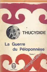 La Guerre Du Peloponnese - Tome 1 -        1964