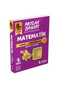 MUBA 8.SINIF MUTLAK BAŞARI MATEMATİK FASİKÜL + SORU BANKASI