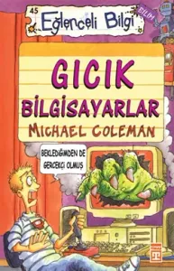 Gıcık Bilgisayarlar - Eğlenceli Bilgi 45