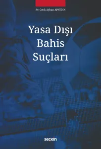 Yasa Dışı Bahis Suçları