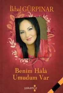 Benim Hala Umudum Var