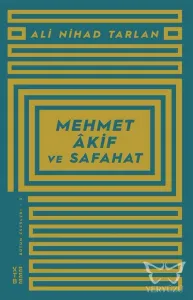 Mehmet Akif ve Safahat