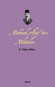 Mehmed Akif'ten Nükteler