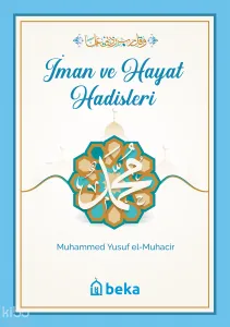 İman ve Hayat Hadisleri