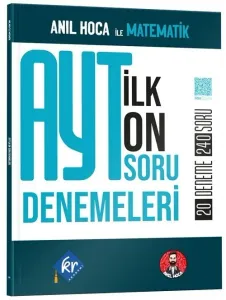 Anıl Hoca İle Matematik AYT İlk 10 Soru Denemeleri