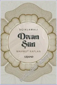 Açıklamalı Divan Şiiri -