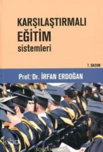 Karşılaştırmalı Eğitim Sistemleri