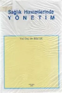 Sağlık Hizmetlerinde Yönetim