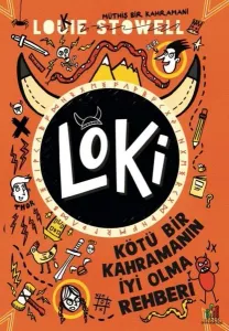 Loki - Kötü Bir Kahramanın İyi Olma Rehberi