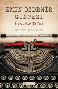 Emin Özdemir Güncesi