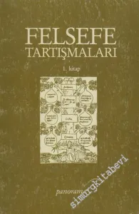 Felsefe Tartışmaları 1. Kitap -        1987