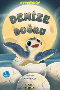 DENİZE DOĞRU