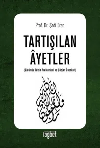 Tartışılan Ayetler