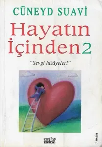 Hayatın İçinden 2 Sevgi Hikayeleri