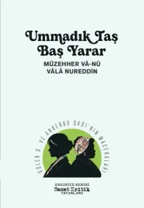 Ummadık Taş Baş Yarar