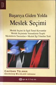 Başarıya Giden Yolda Meslek Seçimi