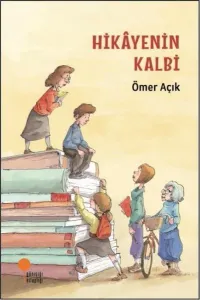 Hikâyenin Kalbi