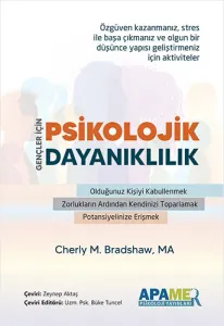 Gençler İçin Psikolojik Dayanıklılık Çalışma Kitabı