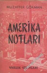 Amerika Notları -        1961