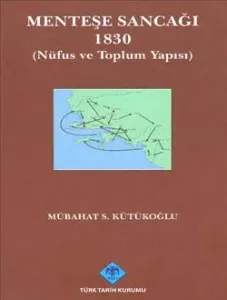 Menteşe Sancağı 1830 (Nüfus ve Toplum Yapısı)