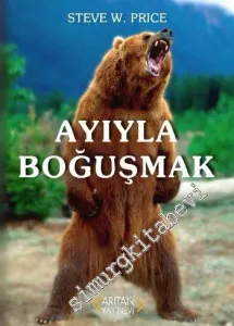Ayıyla Boğuşmak -