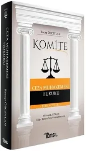 Komite Ceza Muhakemesi Hukuku Ders Notları