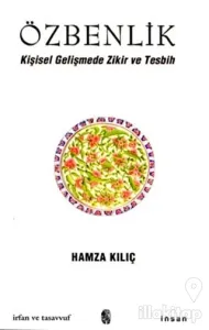 Özbenlik Kişisel Gelişmede Zikir ve Tesbih