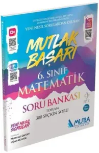 Muba 6. Sınıf Matematik Mutlak Başarı Soru Bankası-YENİ