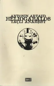 Heliogabalos Taçlı Anarşist