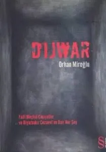 Dijwar (Faili Meçhul Cinayetler ve Diayrbakır Cezaevi'ne Dair Her Şey)