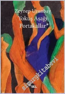 Yokuş Aşağı Portakallar -         2022