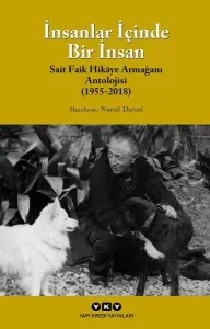 İnsanlar İçinde Bir İnsan (Sait Faik Hikaye Armağan Antolojisi (1955-2018)